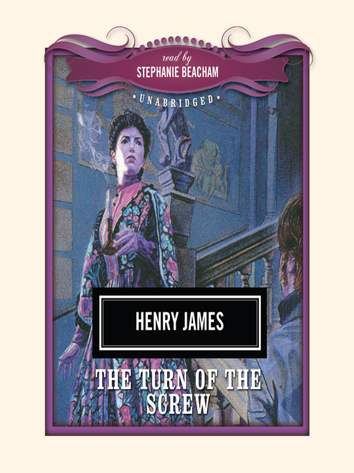 Title details for The Turn of the Screw by Henry James - Available
